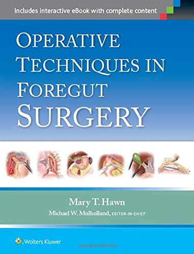 Operative Techniques In Foregut Surgery