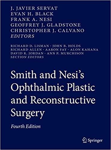 Smith And Nesis Ophthalmic Plastic And Reconstructive Surgery