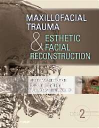 Maxillofacial Trauma And Esthetic Facial Reconstruction