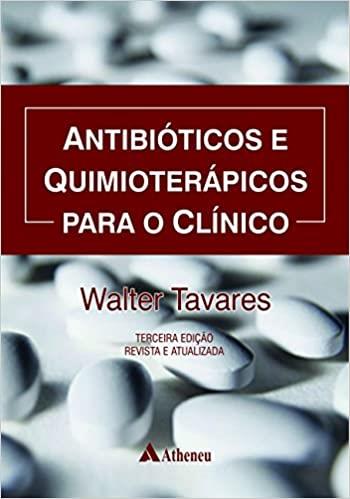 Antibioticos Quimioterapicos Para O Clinico