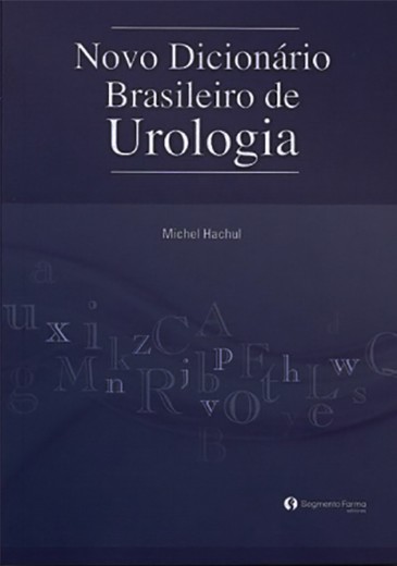 Novo Dicionário Brasileiro De Urologia