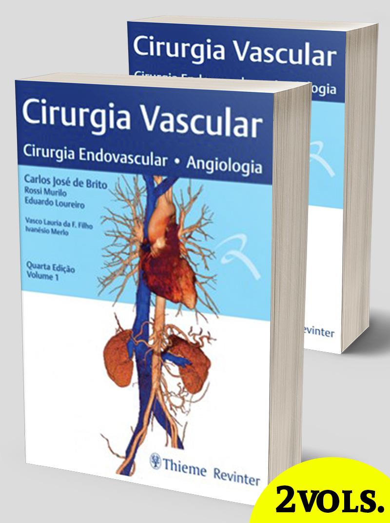 Cirurgia Vascular Cirurgia Endovascular Angiologia 2 Vols