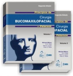 Príncipios De Cirurgia Bucomaxilofacial De Peterson - 2 Vols. (1/2)