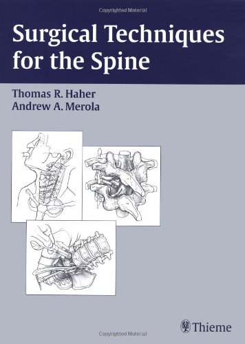 Surgical Techniques For The Spine
