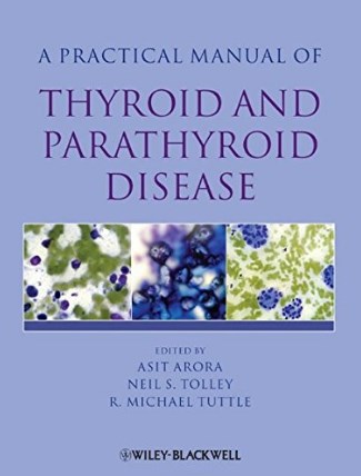 A Practical Manual Of Thyroidmand Para Thyroid Disease