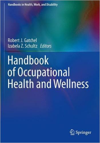 Handbook Of Occupational Health And Wellness