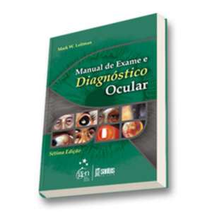 Manual De Exame E Diagnóstico Ocular
