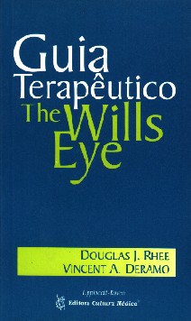 Guia Terapeutico De Wills Eye Diagnostico E Terapeutica Oculares