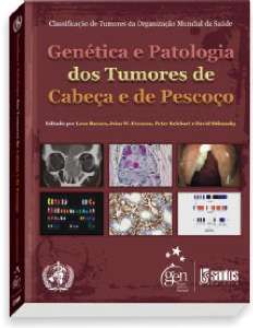 Genética E Patologia Dos Tumores De Cabeça E De Pescoço