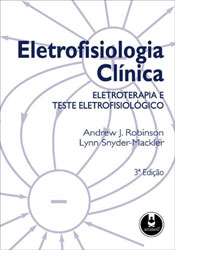 Eletrofisiologia Clinica - Eletroterapia E Teste Eletrofisiologico