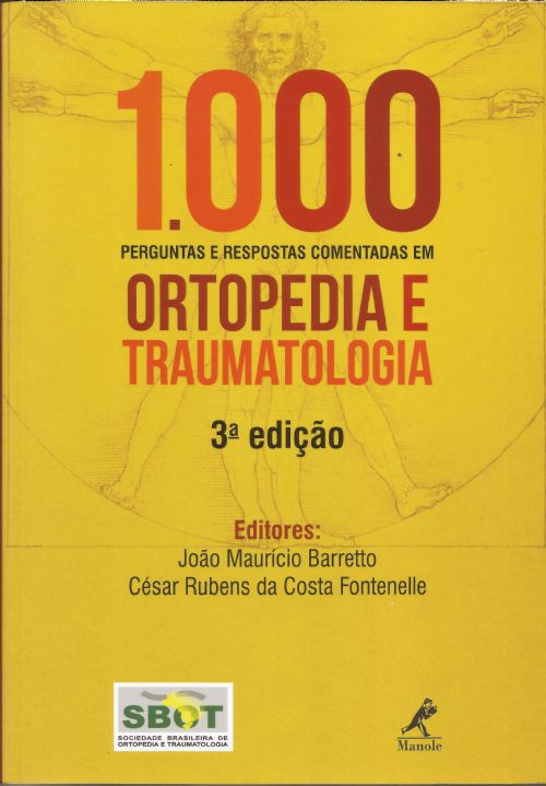 1000 Perguntas .e Respostas Comentadas Em Ortopedia E Traumatologia