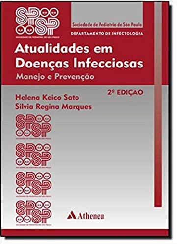 Atualidades Em Doencas Infecciosas - Manejo E Prevencao
