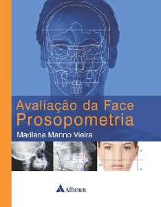 Avaliação Da Face Prosopometria
