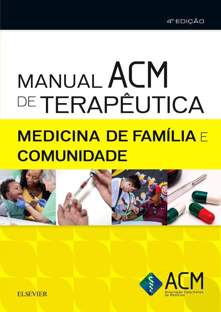Manual Acm De Terapêutica Em Medicina De Família E Comunidade