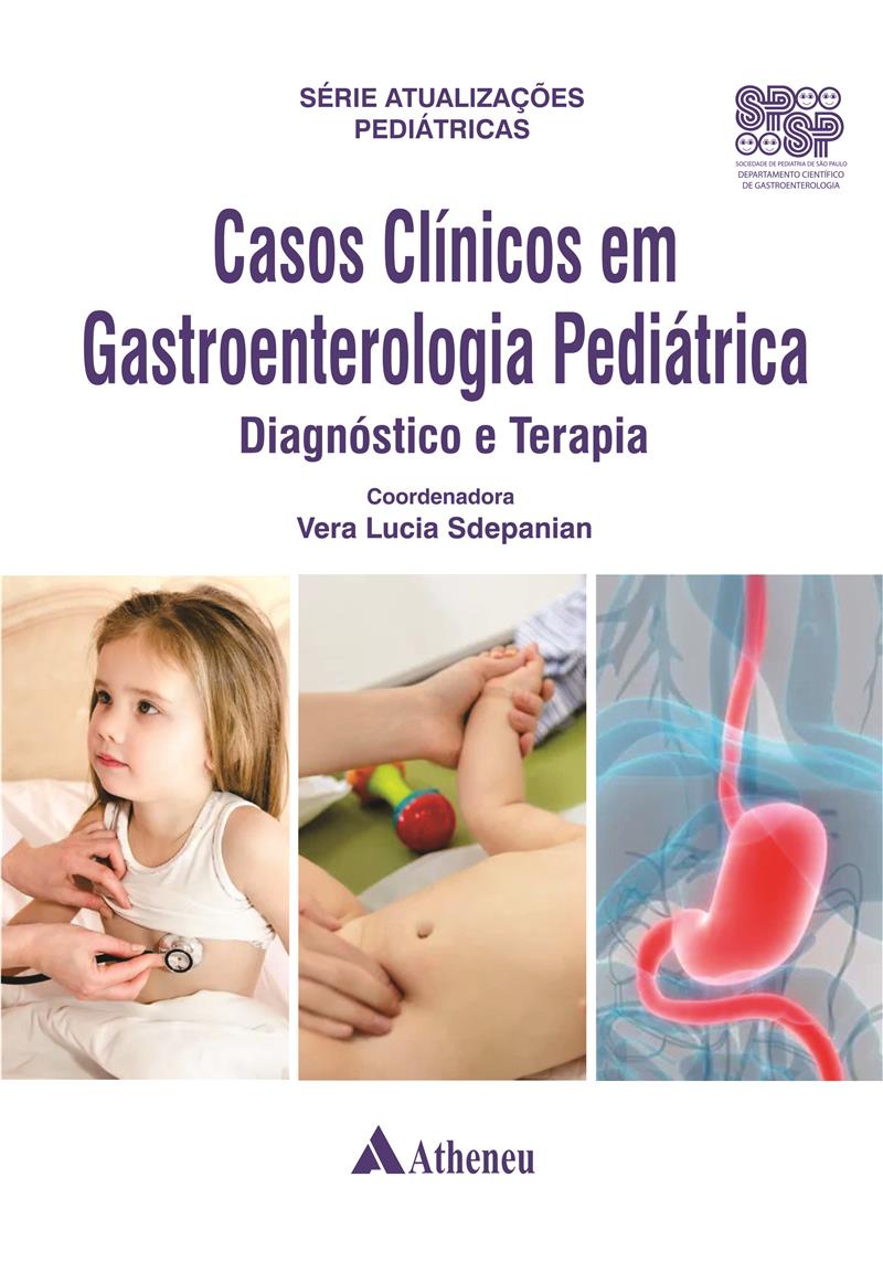 Casos Clinicos Em Gastroenterologia Pediatrica