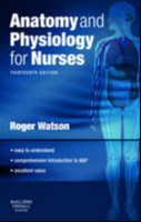 Anatomy And Physiology For Nurses: With Pageburst Access