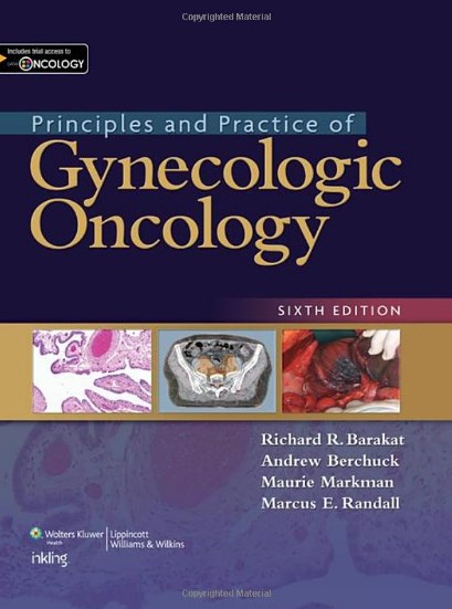 Principles And Practice Of Gynecologic Oncology