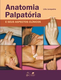 Anatomia Palpatória E Seus Aspectos Clínicos