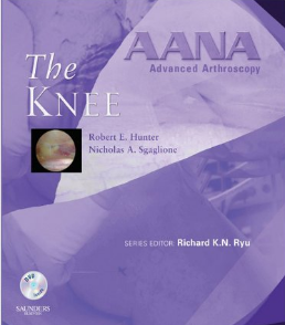 Aana Advanced Arthroscopy The Knee