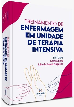 Treinamento De Enfermagem Em Unidade De Terapia Intensiva - 1ª Edição