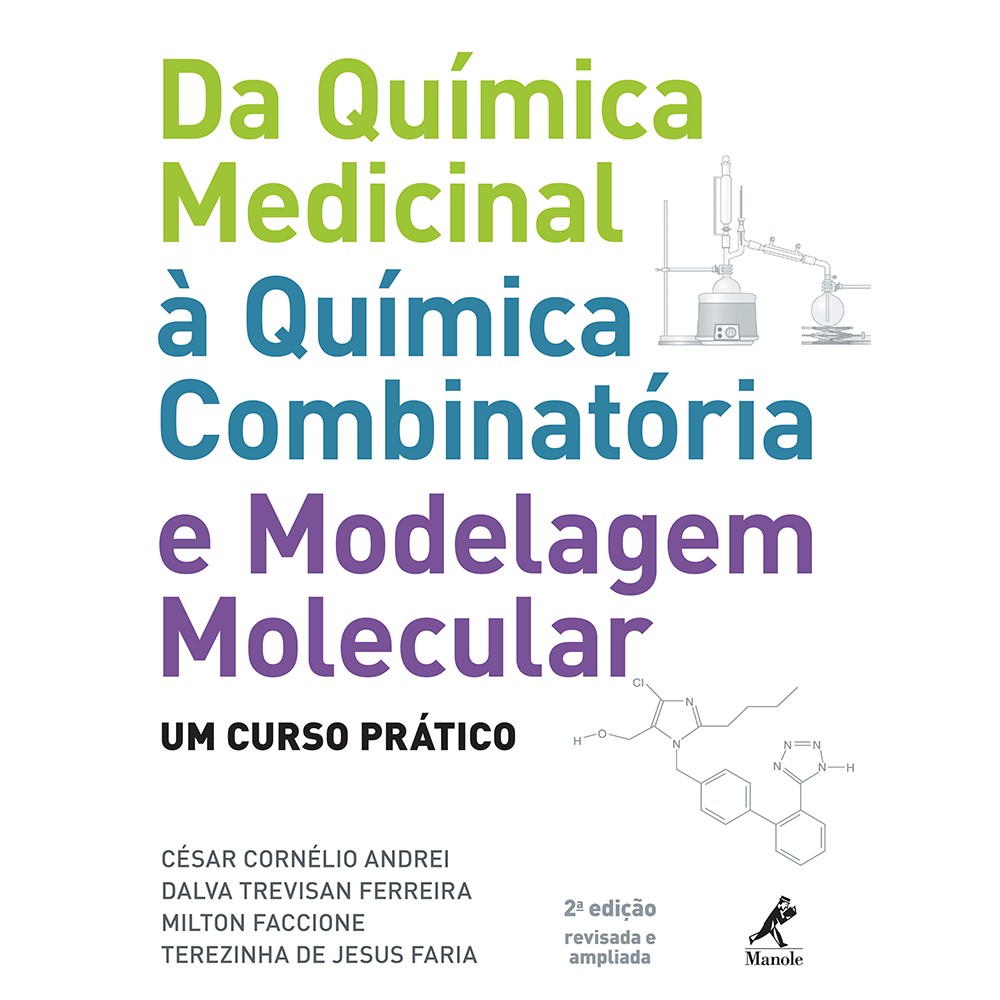 Da Química Medicinal À Quimica Combinatória E Modelagem Molecular