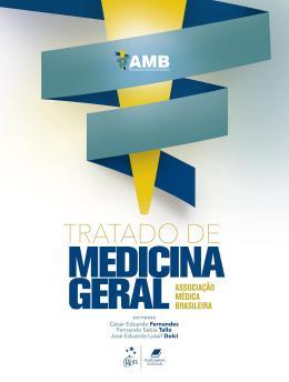 Tratado De Medicina Geral: Associação Médica Brasileira