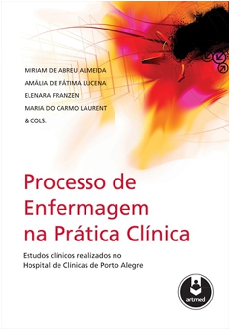 Processo De Enfermagem Na Pratica Clinica - Estudos Clinicos Realizados No