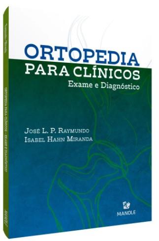 Ortopedia Para Clinicos