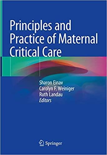 Principles And Practice Of Maternal Critical Care