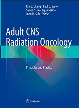 Adult Cns Radiation Oncology: Principles And Practice