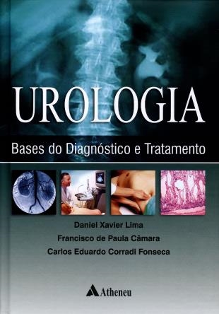 Urologia - Bases Do Diagnostico E Tratamento