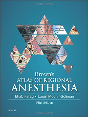 Browns Atlas Of Regional Anesthesia