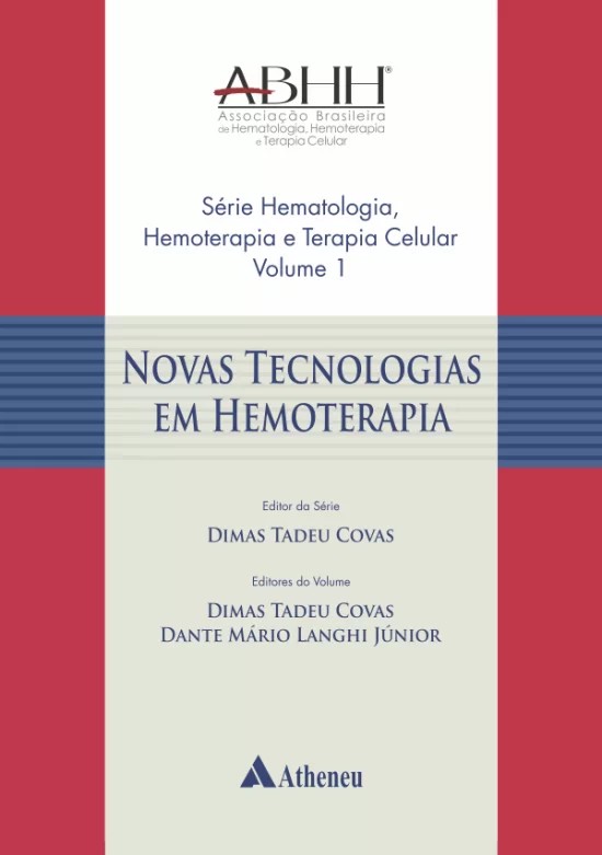 Novas Tecnologias Em Hemoterapia - Vol.i