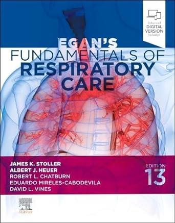 Egan Fundamentals Of Respiratory Care